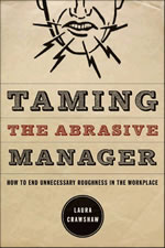 More on Taming the Abrasive Manager